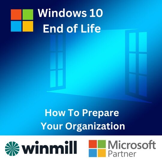 Windows 10 EOL Winmill